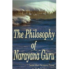 The Philosophy of Narayana Guru